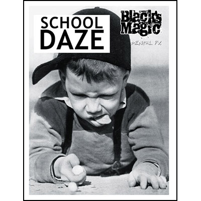 School Daze by Black's Magic